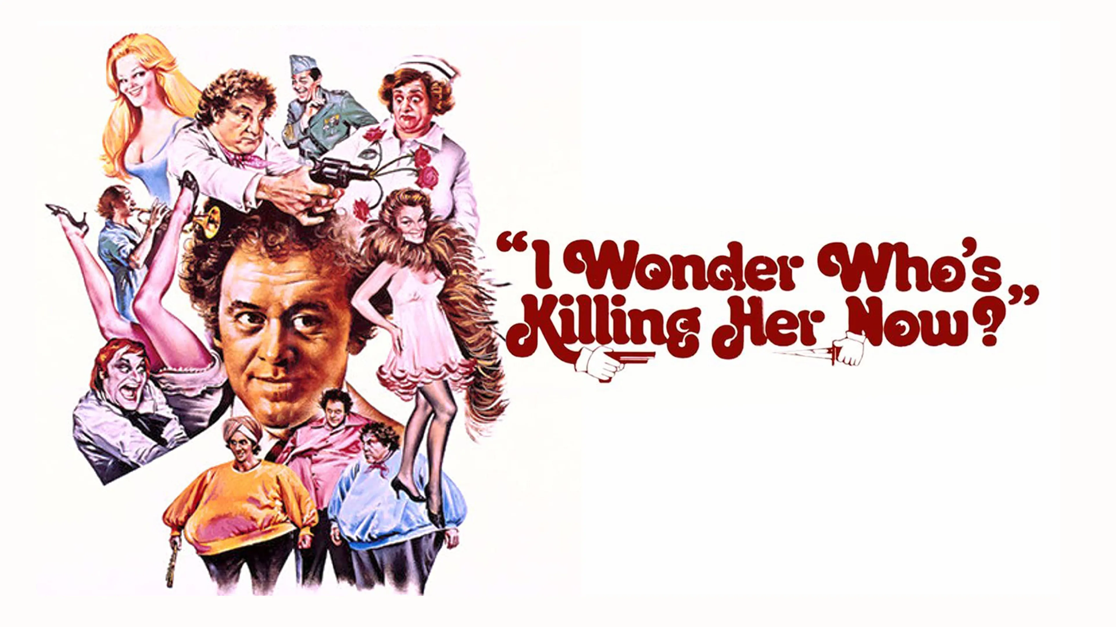 I Wonder Who's Killing Her Now poster